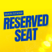 Graphic to promote the Reserved Seat Add-on