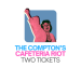 Compton's Cafeteria Riot: Gift Voucher (Two Tickets) image