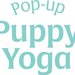 Pop-Up Puppy Yoga Class - Gift Card image