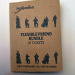 Flexible friend Bundle - 10 tickets