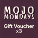 a voucher that gives entry to the Mojo Mondays dance for one person.