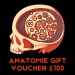Gift Voucher for Anatomie Events (£100) image