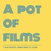 A Pot of Films