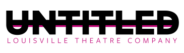 Untitled Louisville Theatre Company