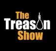 The Treason Show