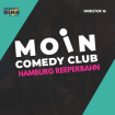 Moin Comedy Club Reeperbahn