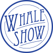 D.T. Huber and Whale Show