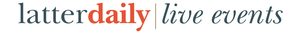 LatterDaily Events