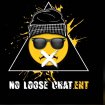 No Loose Chat Ent