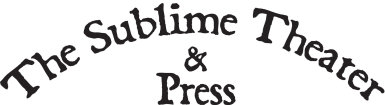 The Sublime Theater & Press, Inc.