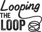 Looping the Loop
