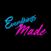 Everythings Made
