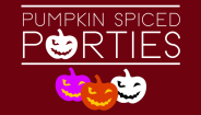 Pumpkin Spiced Parties
