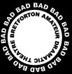 Bad theatre
