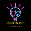 Lights Up! Theatre Co.