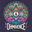 Ohmbience Festival