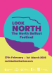 Look North! The North Belfast Festival 2026