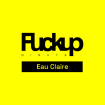 Fuckup Nights Eau Claire