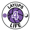 Layups 4 Life