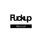 Fuckup Nights Mexicali (OLD 2025)
