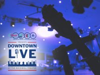 Downtown Live at The Rockwell Theater