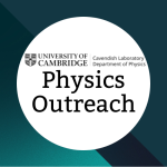 Cambridge University Physics Outreach