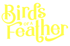 Birds of a Feather