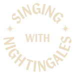 Singing with Nightingales