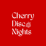 Cherry Disco Nights