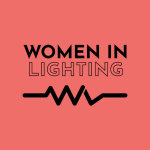 WOMEN IN LIGHTING