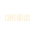 CINEHAUS