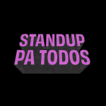 Standup Pa' Todos