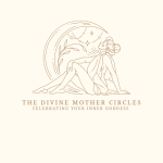 The Divine Mother Circles