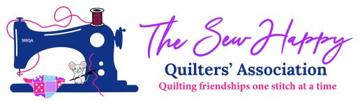 The Sew Happy Quilters' Association