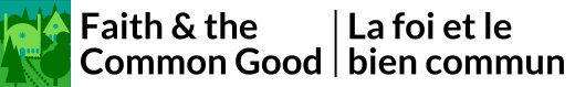 Faith & the Common Good