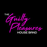 The Guilty Pleasures House Band
