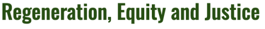 Regeneration, Equity and Justice