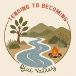 Tending to Becoming