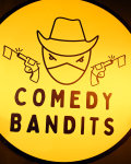Comedy Bandits