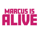 Marcus Is Alive