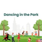 Dancing in the Park - NW London & Barnet