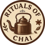 Rituals of Chai
