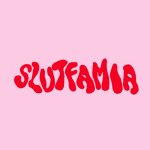 SLUTFAMIA