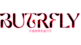 BUTRFLY PRESENTS