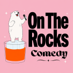 On The Rocks Comedy