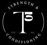 T³ Strength & Conditioning
