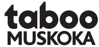 Taboo Muskoka