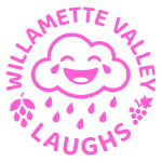 Willamette Valley Laughs