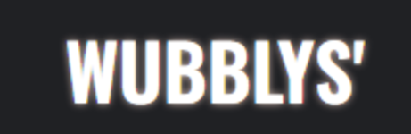 Wubblys'