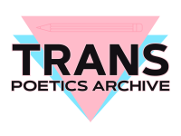 Trans Poetics Archive